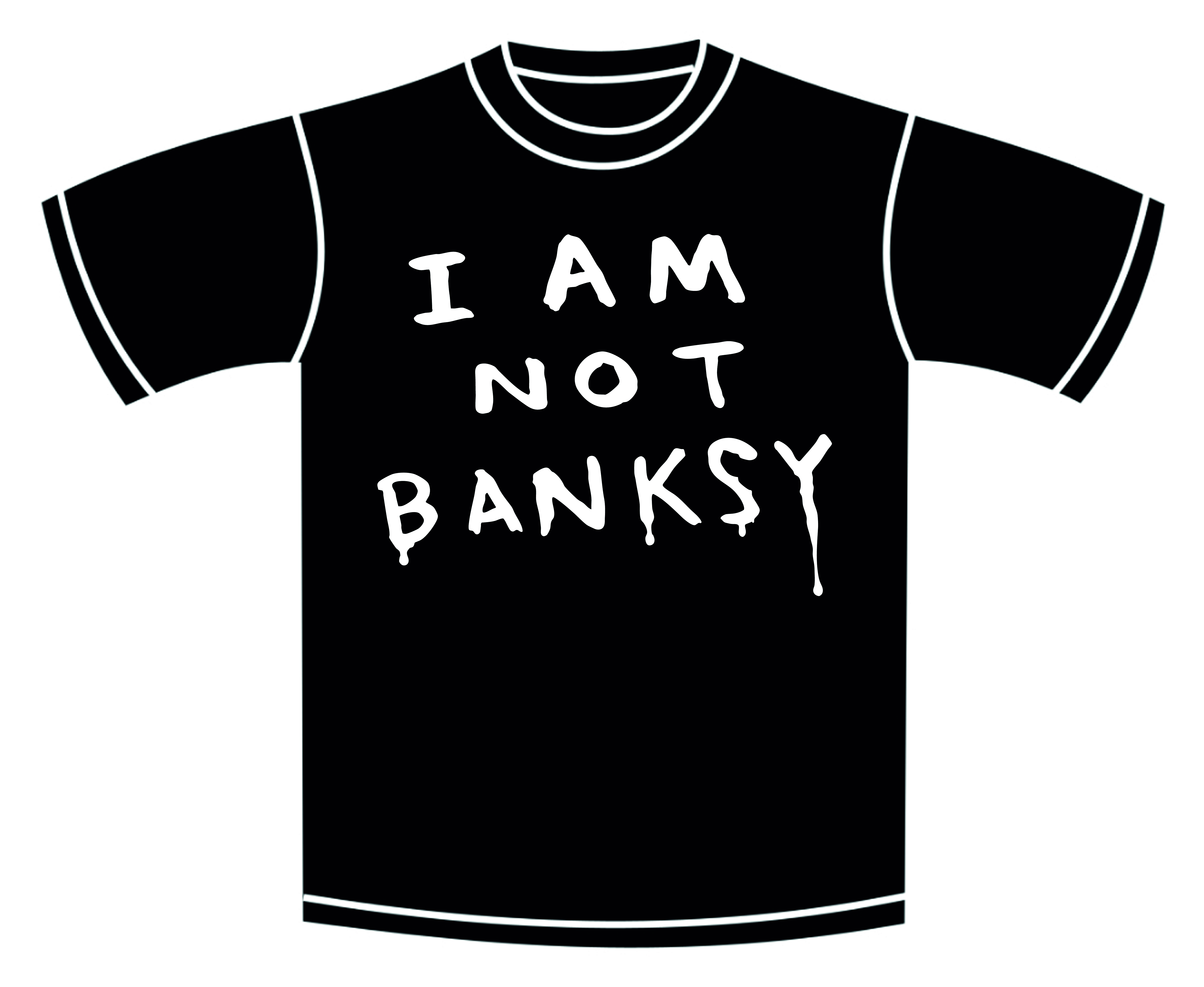 I AM NOT Banksy T-Shirt – Black